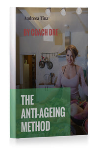 THE ANTI-AGEING METHOD by Coach Dre